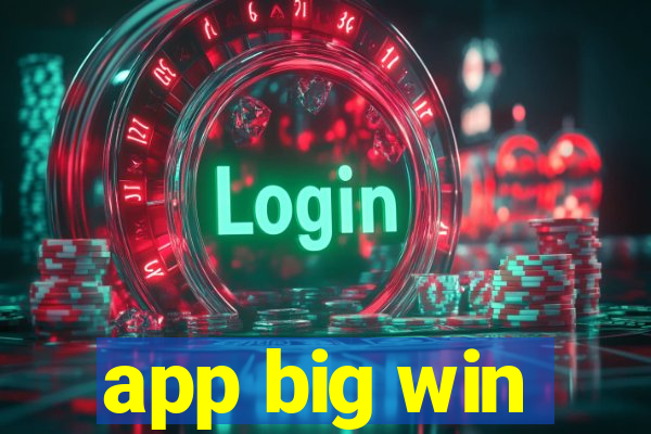 app big win